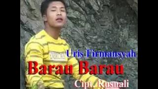 Lagu Kerinci Barau barau Voc Uris Firmansyah