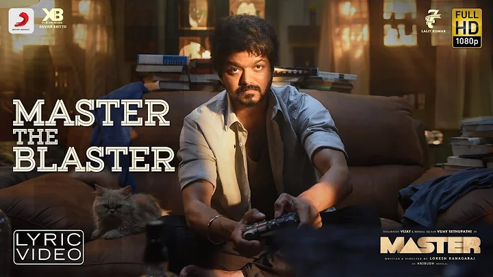 Master - Master the Blaster Lyric | Thalapathy Vij...