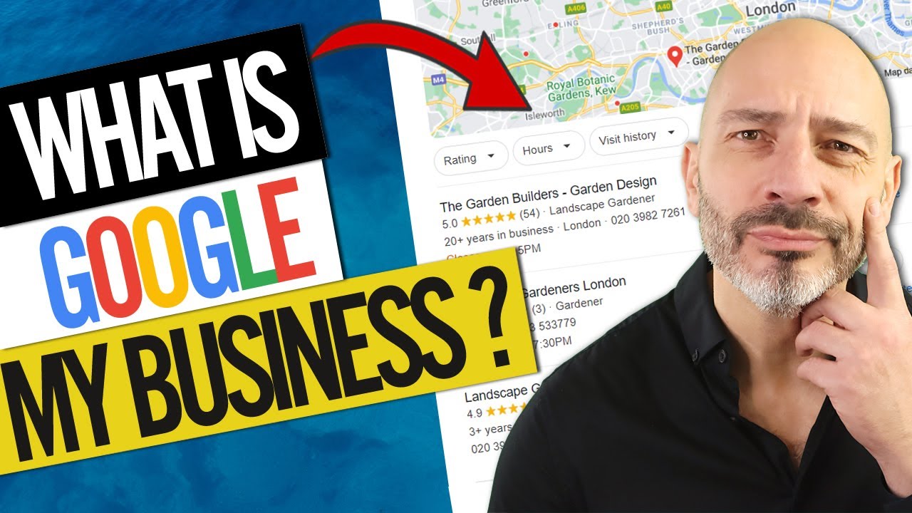google my business คือ  2022  What Is Google My Business and How Does it Work?