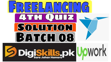 Freelancing quiz 4 solution batch 08 Digiskill