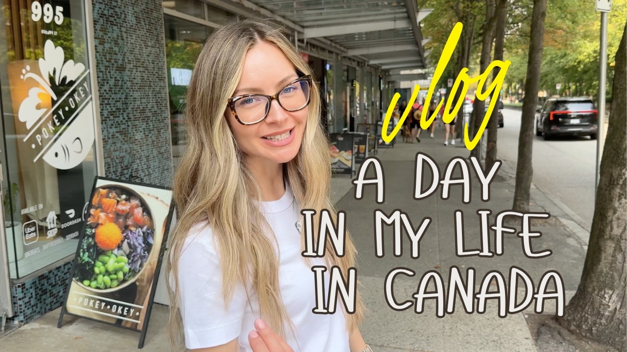 A Day in My Life in Canada (English Vlog)