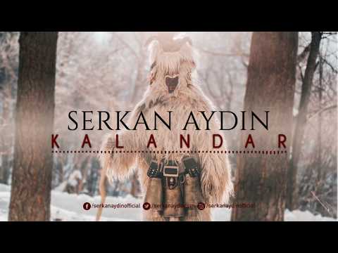 Serkan Aydın - Kalandar (2019)