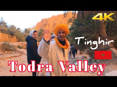 Todra Valley,Tinghir Morocco 🇲🇦 [4K]