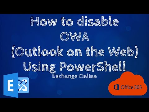 How to disable OWA (Outlook on the Web) | using #PowerShell #ExchangeOnline