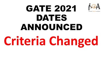 GATE 2021 Notification | Exam Dates OUT | Criteria Changed