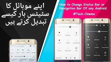 How To Change Status Bar Style In Any Android Device 2018 | Tech Cinema