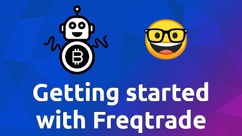 Getting started with Freqtrade