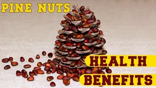 Health & Fitness :  Health Benefits Of Pin Nuts  - Health Tips