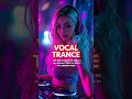 Vocal Trance 2025 Uplift Your Soul 