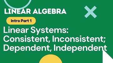 Intro: Linear Systems (Part 1)