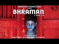 Bhraman  a travel film  bedhund production  varanasi cinematic