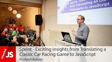 Sprint - Exciting Insights from Translating a Classic Car Racing Game to JavaScript
