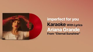 imperfect for you Karaoke Ariana Grande Resimi