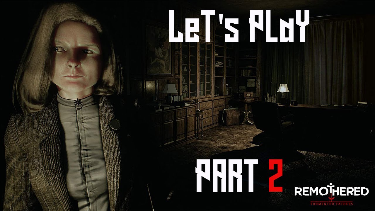 Lets Play._._.  Remothered [Part 2]