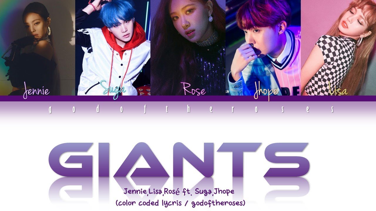 How Would BLACKPINK & BTS RAP LINE sing 'GIANTS' by TRUE DAMAGE (Color Coded Lyrics Eng/Rom/Han)