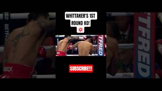 BEN WHITTAKER'S 1ST ROUND KO! 💥