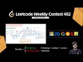 Leetcode Weekly Contest 482 || Q1, Q2, Q3, Q4 Solution Explained C++ || Easy Digit DP || Watch 2X 🚀