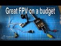 Great FPV on a Budget - How to get a camera, transmitter and receiver (products from Banggood.com)