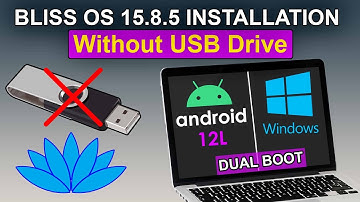 Bliss OS 15.8 With Android 12L Is Here | Install Bliss OS 15 Without USB Drive