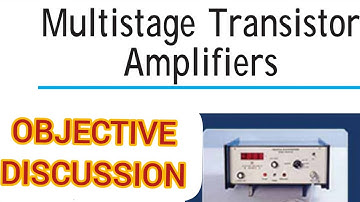 MULTISTAGE TRANSISTOR AMPLIFIERS||MCQ DISCUSSION||V.K MEHTA||CHAPTER-11