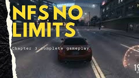 Need for speed no limits gameplay android 2021| chapter 3