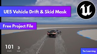 UE5 UE5 Vehicle Drift & Skid Mask Free Project 😱🔥 | Vehicle Drift & Skid Mask System Tutorial UE5 screenshot 3