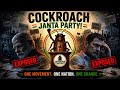 Cockroach janta party : the most wanted party