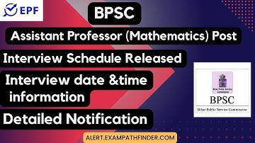 BPSC || Assistant Professor (Mathematics) Post || Interview Schedule Released ||