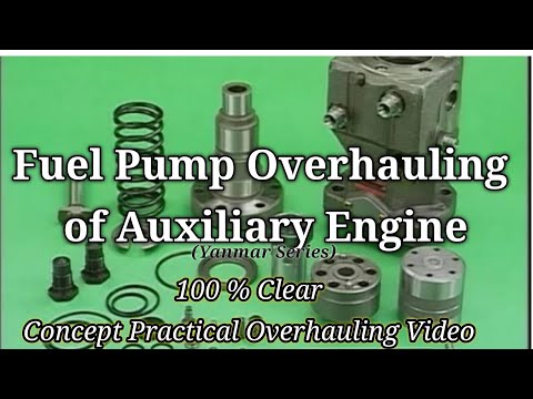 Fuel Pump Overhauling of Auxiliary Engine (YANMAR SERIES)