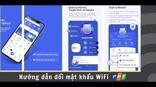 Hướng dẫn ĐỔI MẬT KHẨU WIFI FPT bằng ứng dụng Hi FPT chỉ sau vài chạm screenshot 3