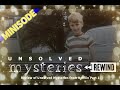 Unsolved Mysteries Rewind - Review of Unsolved Mysteries from Netflix Part 1