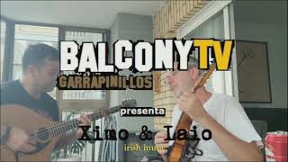 Ximo &amp; Laio Summer Irish Band. The two most famous jigs &amp; The maids of Mount Cisco [Agosto 2022]