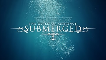 - Submerged - | Ocean Ambient Music | Underwater Sounds 🤿