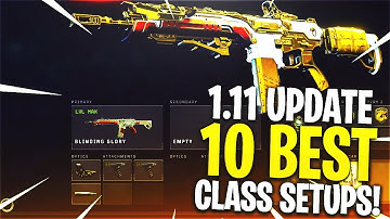 10 BEST CLASS SETUPS AFTER COD BO4 1.11 UPDATE! - BEST CLASS SETUP AFTER UPDATE! (BEST CLASSES BO4)