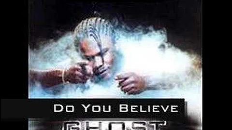 Ghost - Do You Believe