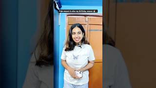 Puja season is also my birthday month || #ytshorts #youtube #entertainment #pujaspecial #fyp
