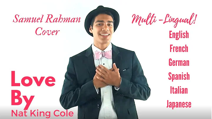 Nat King Cole - "L-O-V-E" (Cover by Samuel Rahman ...