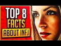 Top 8 Facts About INFJ