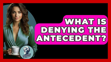What Is Denying The Antecedent? - Philosophy Beyond