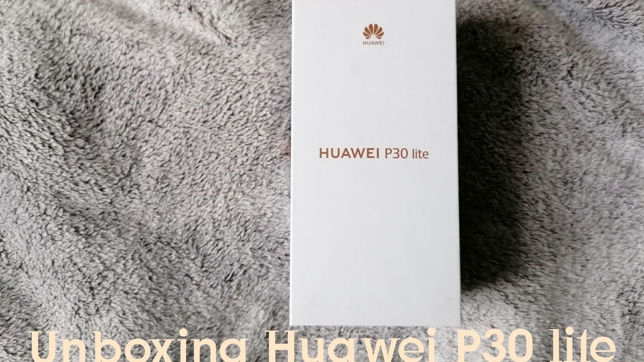 Unboxing Huawei P30 lite + test du triple objectif ! 