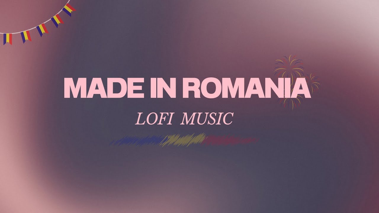 Made in Romania by Ionut Cercel | Lofi | Slowed & Reverb song 2024.