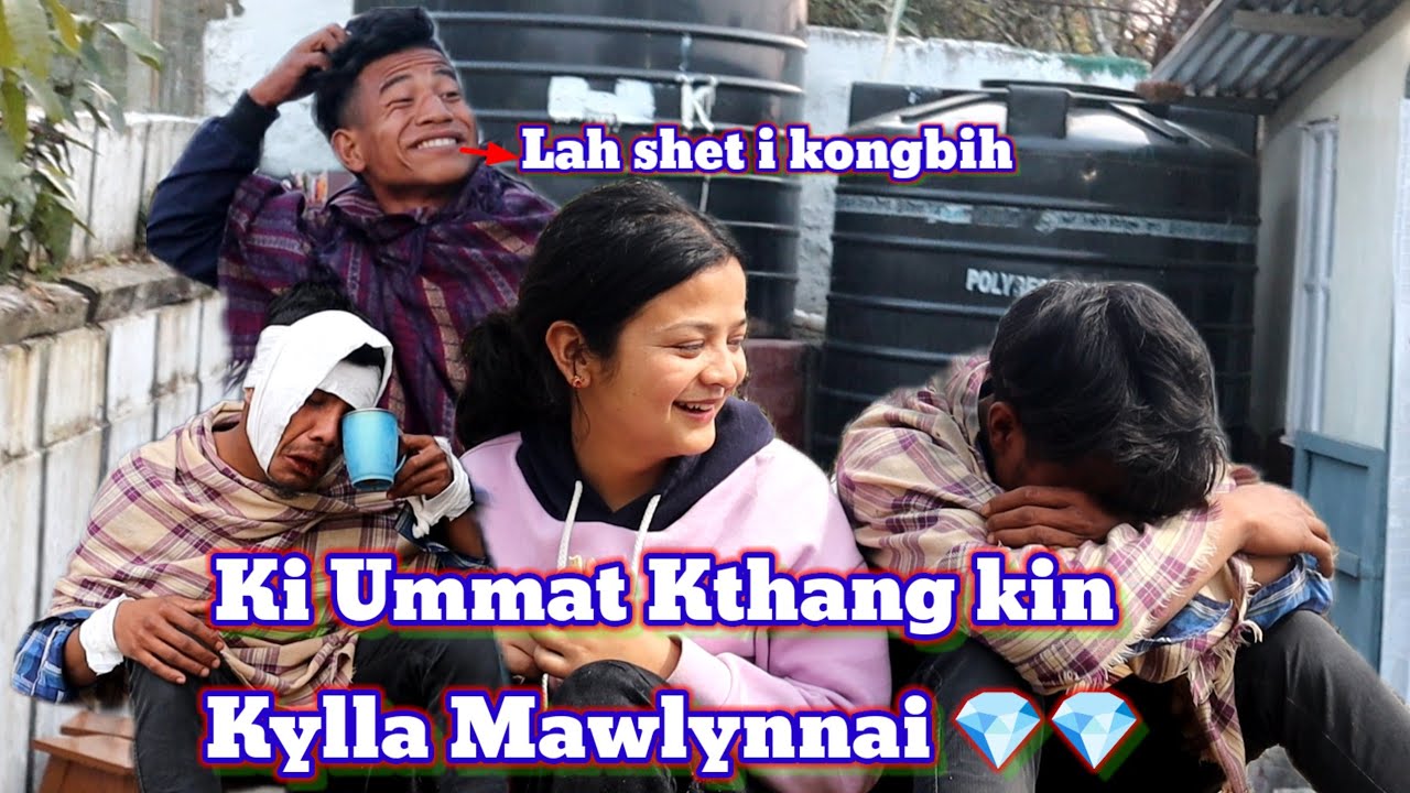 KI UMMAT  KIN KYLLA  MAWLYNNAI    Madiang vs Kongbih  Funny videos 