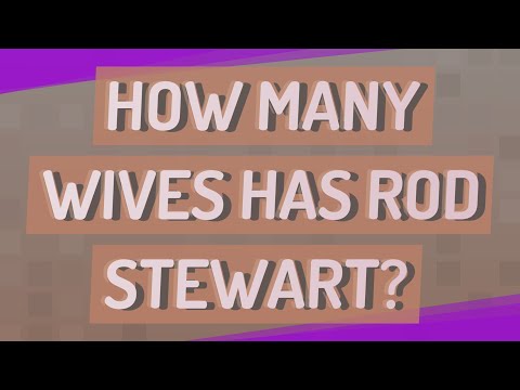 How Many Wives Has Rod Stewart