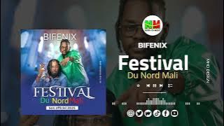 BIFENIX_Festival du Nord Mali_Son Officiel 2025