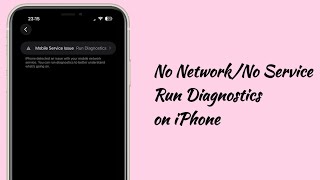 How to Fix No Network/No Signal Run Diagnostics on iPhone 11 and 12 Pro Max?