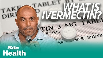 Ivermectin explained: what is it and why did Joe Rogan take it to treat covid-19?