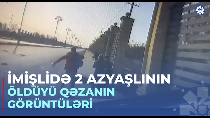 DİN İmişlidə ölümlə nəticələnən qəzanın görüntülərini yayıb