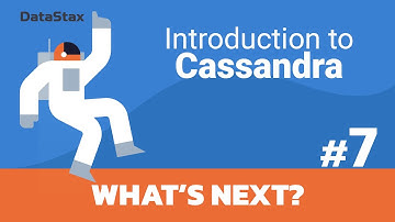 07 | Intro to Cassandra - What