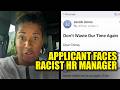 Black Applicant's Job Hunt Takes Racist Turn, Bigoted HR Manager Exposed