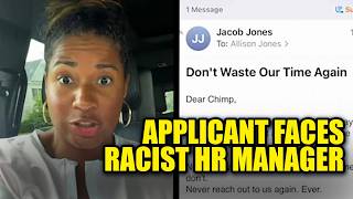 Black Applicant's Job Hunt Takes Racist Turn, Bigoted HR Manager Exposed